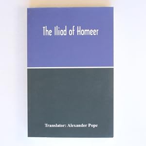 The Iliad Of Homeer