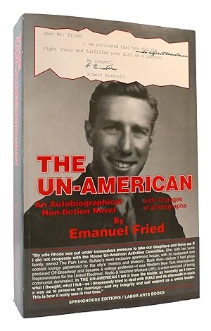 Image du vendeur pour THE UN-AMERICAN An Autobiographical Non-Fiction Novel mis en vente par Rare Book Cellar