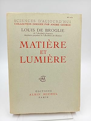 Matière et lumière.