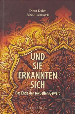 Bild des Verkufers fr Und sie erkannten sich Das Ende der sexuellen Gewalt zum Verkauf von Leipziger Antiquariat