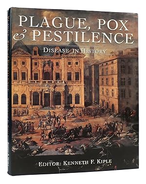 Seller image for PLAGUE, POX & PESTILENCE Disease in History for sale by Rare Book Cellar