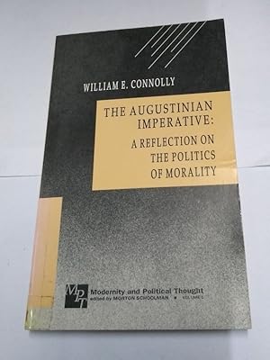 Seller image for The Augustinian Imperative: A Reflection on the Politics of Morality for sale by Libros Ambig