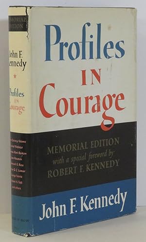 Seller image for PROFILES IN COURAGE for sale by Evolving Lens Bookseller