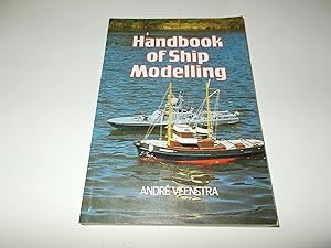 Immagine del venditore per Handbook of Ship Modelling venduto da Paradise Found Books