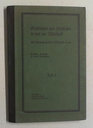 Geschichten und Geschichte in und um Wilsdruff. Ein Heimatbuch fürs Wilsdruffer Land. Bd. I (von 2).