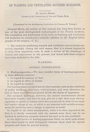 Seller image for On Warming and Ventilating Occupied Buildings. A two part article. An original article from the Report of the Smithsonian Institution, 1873. for sale by Cosmo Books