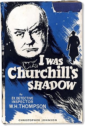 I Was Churchill's Shadow