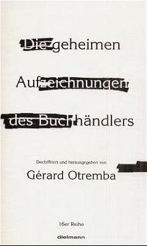 Seller image for 16er Reihe: Die geheimen Aufzeichnungen des Buchhndlers for sale by Gerald Wollermann
