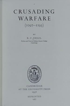 Bild des Verkufers fr Crusading warfare, 1097 - 1193. Cambridge studies in medieval life and thought ; N.S., 3. zum Verkauf von Antiquariat Bookfarm