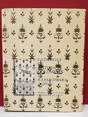 Seller image for Catalogue of Historical Documents in Kapad Dwara Jaipur, No. 1 for sale by Moe's Books