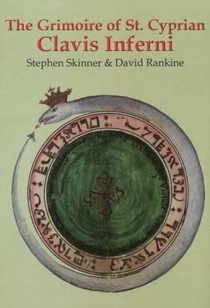 Imagen del vendedor de Grimoire of St Cyprian Clavis Inferni (Hardcover) a la venta por Grand Eagle Retail