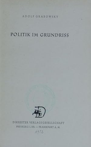 Imagen del vendedor de Politik im Grundriss. a la venta por Antiquariat Bookfarm