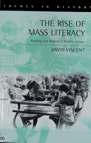 Image du vendeur pour The rise of mass literacy : reading and writing in modern Europe. Themes in history. mis en vente par Antiquariat Bookfarm