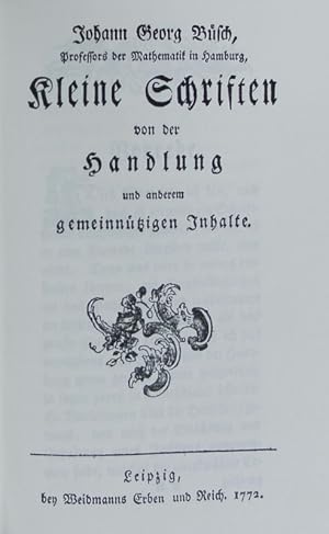 Bild des Verkufers fr Kleine Schriften von der Handlung und anderem gemeinntzigen Inhalte (1772). zum Verkauf von Antiquariat Bookfarm