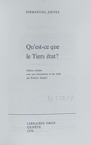 Seller image for Qu'est-ce que le Tiers tat? Les classiques de la pense politique ; 6. for sale by Antiquariat Bookfarm