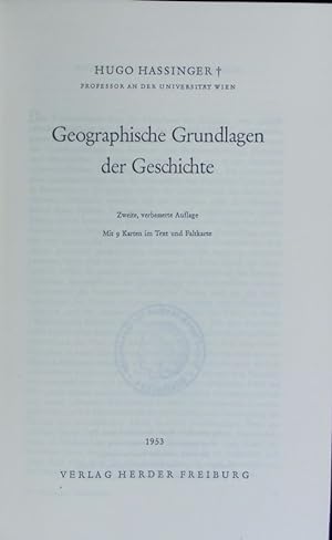 Imagen del vendedor de Geographische Grundlagen der Geschichte. Geschichte der fhrenden Vlker ; [2]. a la venta por Antiquariat Bookfarm