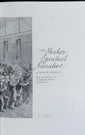 Bild des Verkufers fr Shaker spiritual narrative. zum Verkauf von Antiquariat Bookfarm