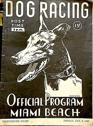 Dog Racing Official Program Miami Beach, Thirteenth Night, Friday, Jan. 9, 1948