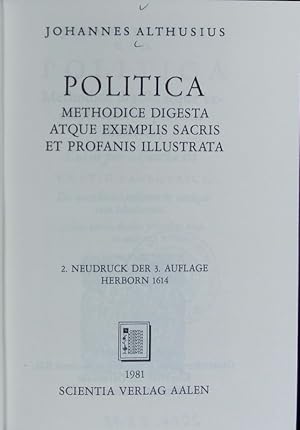 Politica : methodice digesta atque exemplis sacris et profanis illustrata.