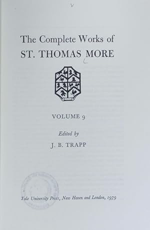 The complete works of St. Thomas More ; Vol. 9: apology.