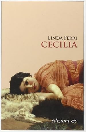 Seller image for Cecilia. for sale by FIRENZELIBRI SRL