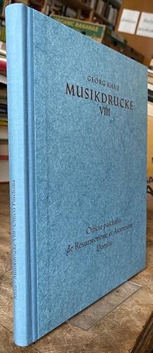 Officia paschalia de Resurrectione et Ascensione Domini (Wittenberg, 1539). Herausgegeben von Rob...