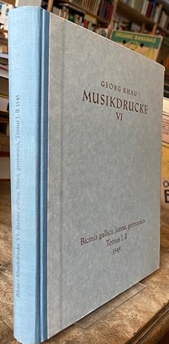 Bicinia gallica, latina, germanica, Tomus I, II 1545. Herausgegeben von Bruce Bellingham.