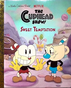 Bild des Verkufers fr The Cuphead Show! Sweet Temptation (Little Golden Books) zum Verkauf von Adventures Underground