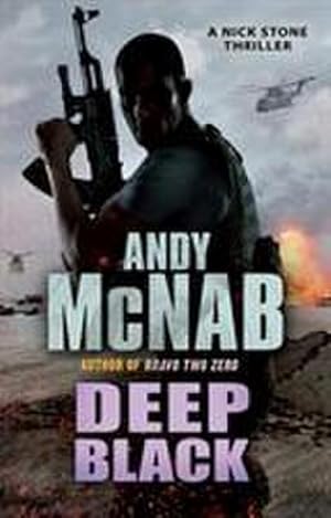 Imagen del vendedor de Deep Black : (Nick Stone Thriller 7) a la venta por Smartbuy