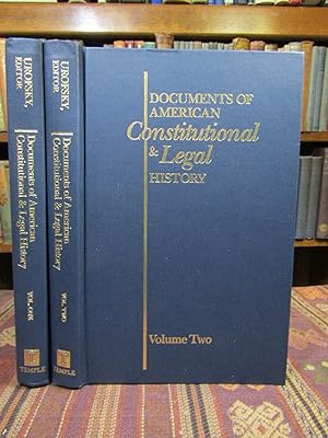 Documents of American Constitutional & Legal History. (2 VOL SET). Volume One: From Settlement th...