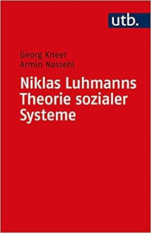 Bild des Verkufers fr Niklas Luhmanns Theorie sozialer Systeme: Eine Einfhrung zum Verkauf von Modernes Antiquariat an der Kyll