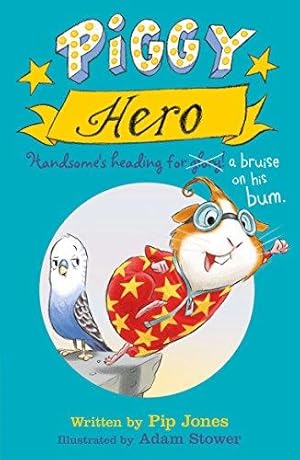 Seller image for Piggy Hero (Piggy 2) for sale by WeBuyBooks