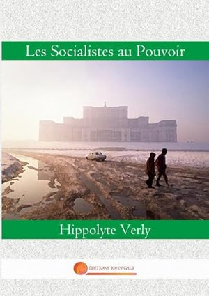 Seller image for Les Socialistes au Pouvoir for sale by AHA-BUCH GmbH