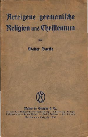 Imagen del vendedor de Arteigene germanische Religion und Christentum. Der Weg der Kirche ; H. 4 a la venta por Schrmann und Kiewning GbR