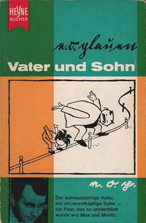 Bild des Verkufers fr Vater und Sohn : Eine Ausw. d. lustigsten Bildgeschichten. Mit e. Vorw. v. Kurt Kusenberg / Heyne-Bcher ; Nr 123 zum Verkauf von Schrmann und Kiewning GbR