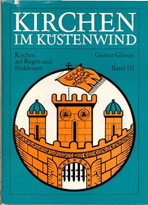 Seller image for Kirchen auf Rgen und Hiddensee. Gnter Gloede / Kirchen im Kstenwind ; Bd. 3 for sale by Schrmann und Kiewning GbR