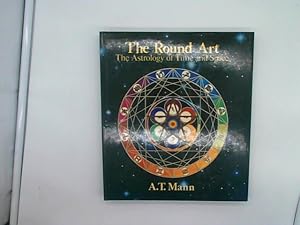 Seller image for The round art: The astrology of time and space for sale by Das Buchregal GmbH