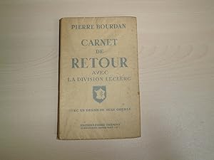 Imagen del vendedor de CARNET DE RETOUR AVEC LA DIVISION LECLERC a la venta por Le temps retrouv