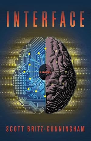 Seller image for Interface by Britz-Cunningham, Scott [Paperback ] for sale by booksXpress