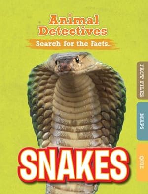 Immagine del venditore per Snakes (Animal Detectives) by O'Daly, Anne [Paperback ] venduto da booksXpress