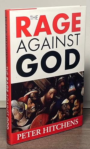 Imagen del vendedor de The Rage Against God a la venta por San Francisco Book Company