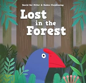 Seller image for Lost in the Forest by Miller, David Rei [Hardcover ] for sale by booksXpress