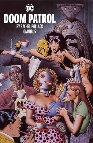 Seller image for Doom Patrol by Rachel Pollack Omnibus (Doom Patrol Omnibus) by Pollack, Rachel [Hardcover ] for sale by booksXpress