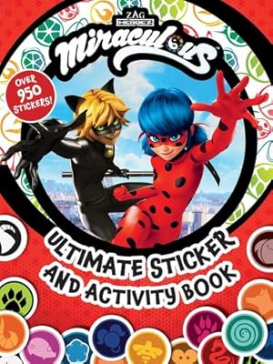 Seller image for Miraculous: Ultimate Sticker and Activity Book: 100% Official Tales of Ladybug & Cat Noir, as seen on Disney and Netflix! by BuzzPop [Paperback ] for sale by booksXpress