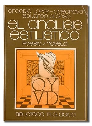 Seller image for El anlisis estilstico. (Poesa / Novela) [CON DEDICATORIA AUTGRAFA]. for sale by Librera Berceo (Libros Antiguos)