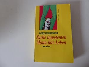 Bild des Verkufers fr Suche impotenten Mann frs Leben. Roman. Serie Piper Frauen. TB zum Verkauf von Deichkieker Bcherkiste