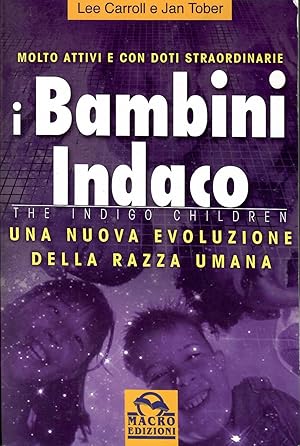 I bambini indaco. Una nuova evoluzione della razza umana