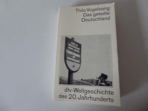 Immagine del venditore per Das geteilte Deutschland. dtv-Weltgeschichte des 20. Jahrhunderts. TB venduto da Deichkieker Bcherkiste