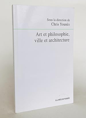 Imagen del vendedor de Art et philosophie, ville et architecture a la venta por Librairie Raimbeau