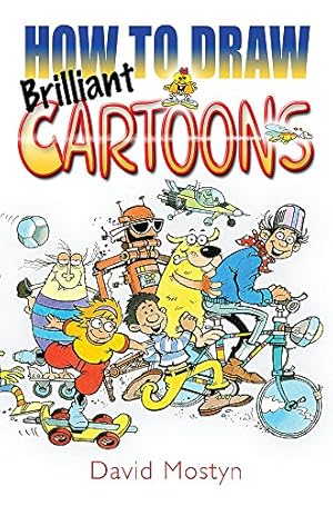 Seller image for How to Draw Brilliant Cartoons by Mostyn, David [Paperback ] for sale by booksXpress